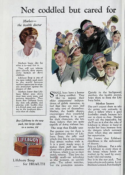 Advertisement for Lifebuoy Soap, captioned, Not coddled, but cared for'. Showing children, mothers and Lifebuoy soap. With description of mother as the health doctor