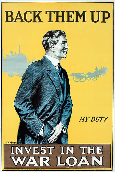 WWI Poster, Back Them Up, Invest in the War Loan