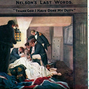 Nelsons Last Words, Thank God I Have Done My Duty (colour litho)