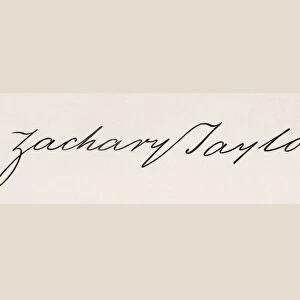 Signature Of Zachary Taylor 1784 To 1850 12Th President Of The United States 1849 To 1850
